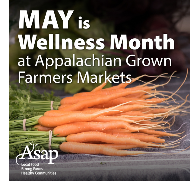 May is Wellness Month at Appalachian Grown Farmers Markets