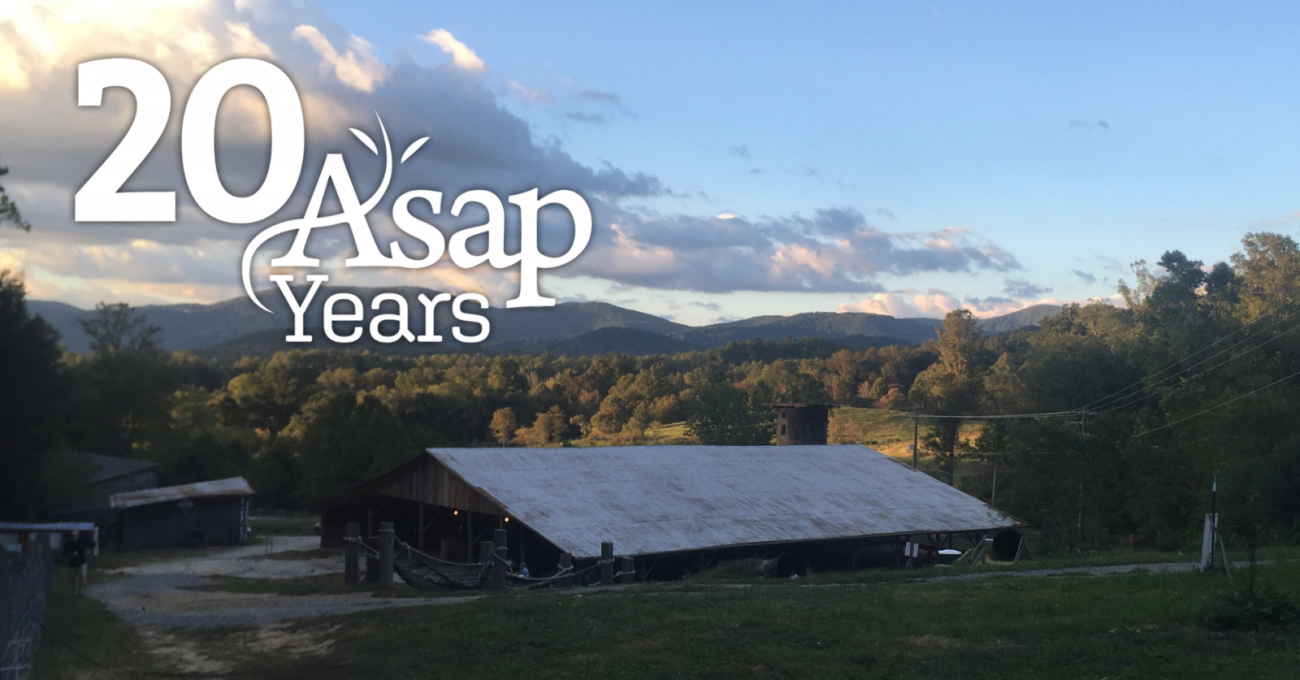 Celebrate 20 years of ASAP on May 25 at Hickory Nut Gap Farm