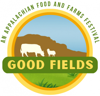 Good Fields: An Appalachian Food and Farms Festival