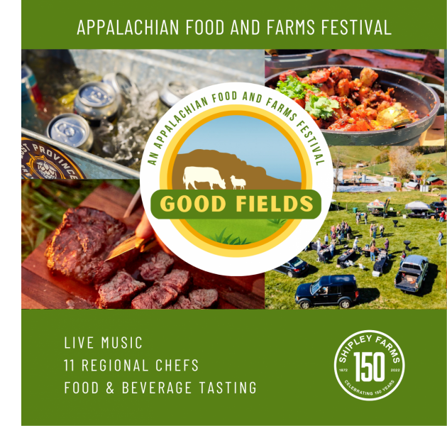 Good Fields: An Appalachian Food and Farms Festival