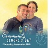 Greg and Ashley from The Hop together with a yellow background and a blue text box that says Community Scoops Day, Thursday, December 12th
