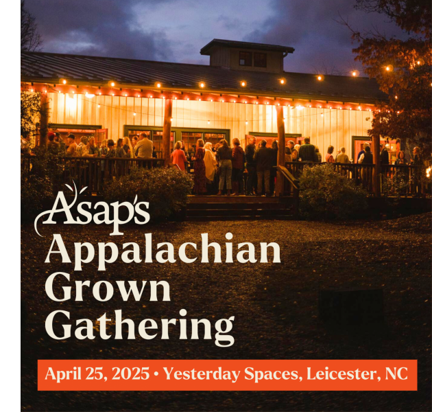 ASAP's Appalachian Grown Gathering on April 25, 2025