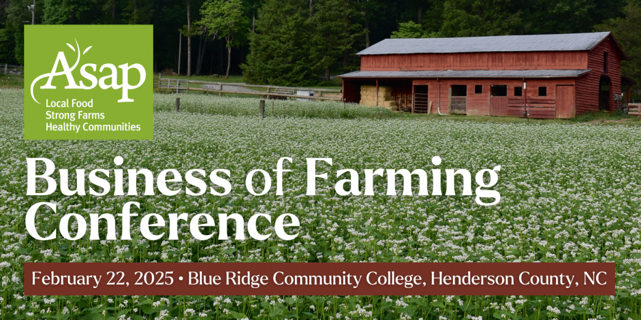 ASAP's Business of Farming Conference, Feb. 22, 2025