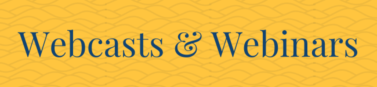 Banner - Webcasts & Webinars