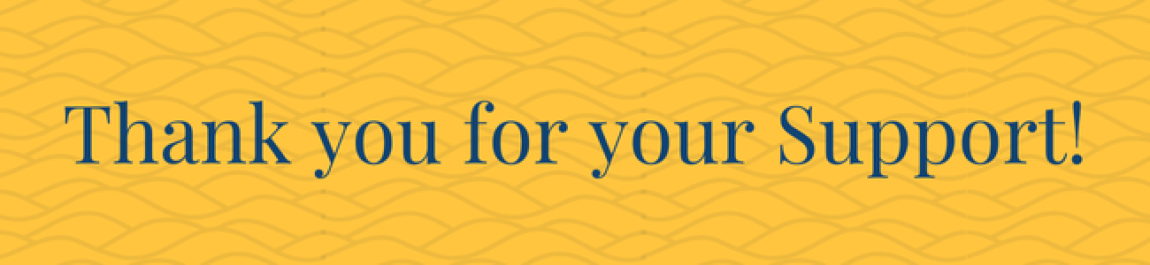 Banner- Thank you for your Support!